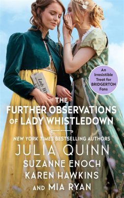 who is lady whistledown in the books and how does she influence the narrative of the novel